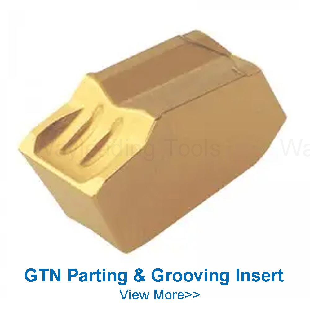 GTN Parting & Grooving Insert