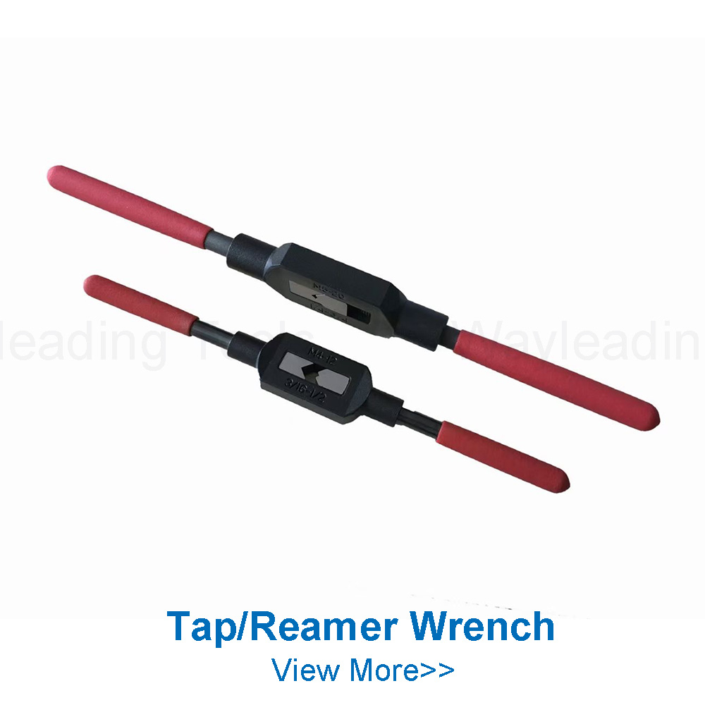 Tap&Reamer Wrench